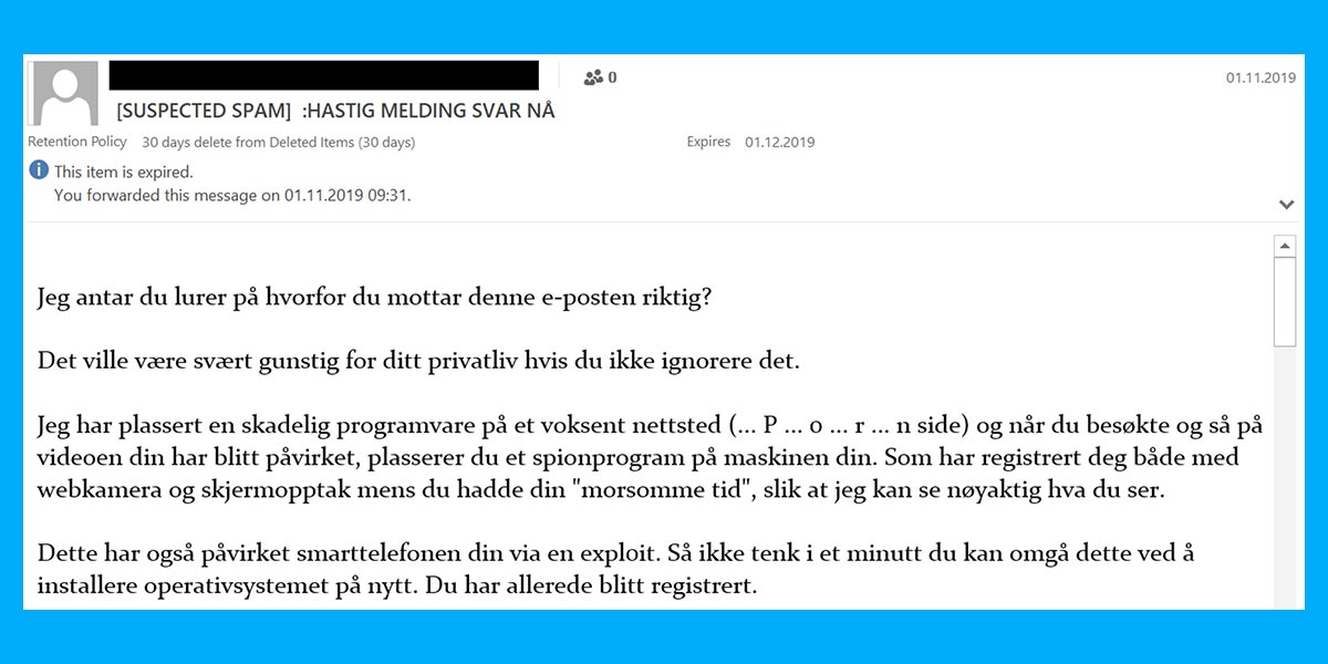 – Tusenvis av nordmenn har mottatt såkalt pornosvindel. Uansett hvilken type svindel det er må du aldri gi fra deg personlig informasjon og ikke betal, sier sikkerhetsdirektør Hanne Tangen Nilsen.