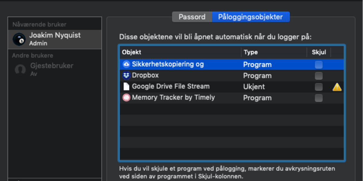 Påloggingsobjekter viser hvilke programmer som starter opp når du skrur på Mac-en.